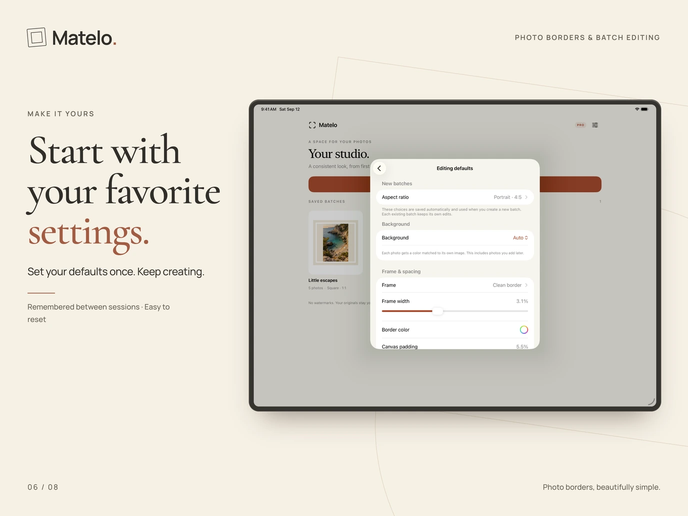 Matelo on iPad: Editing defaults for the next batch, including ratio, background and frame settings.